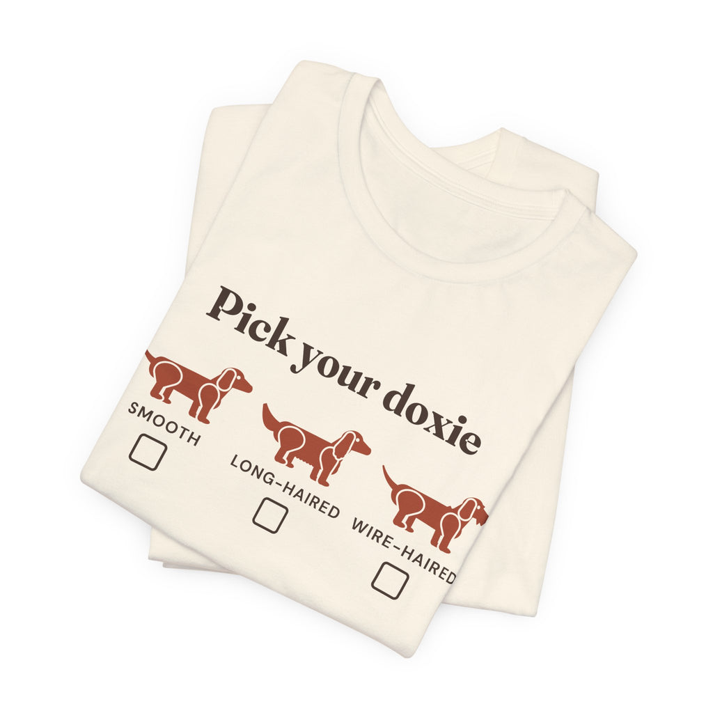 Pick Your Doxie dachshund coat types t-shirt in Natural, folded