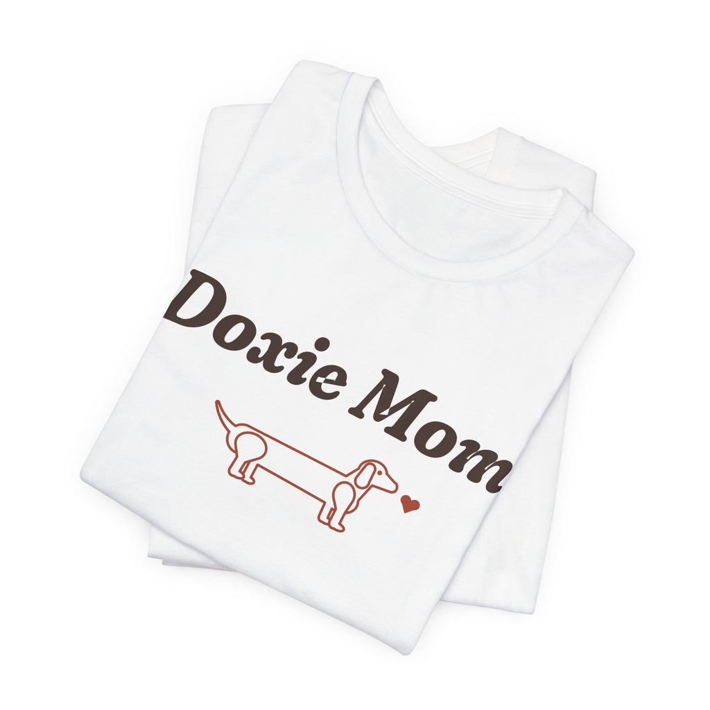 Doxie Mom Tee | Cute Dachshund Mom T-Shirt