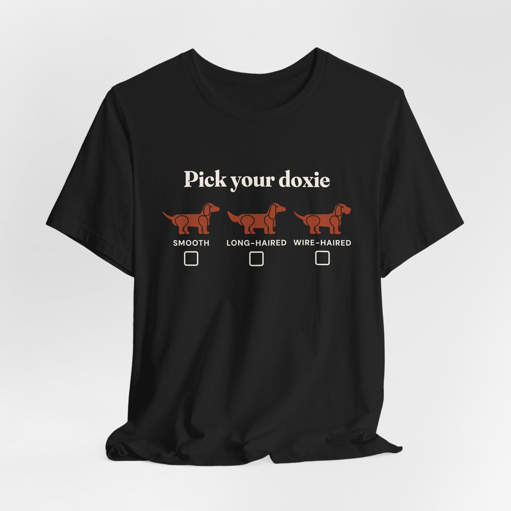 Pick Your Doxie dachshund coat types t-shirt in Black, flat lay