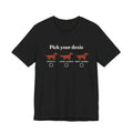 Pick Your Doxie dachshund coat types t-shirt in Black, front view