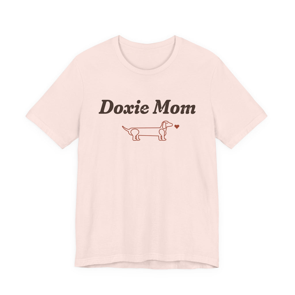 Doxie Mom Tee | Cute Dachshund Mom T-Shirt