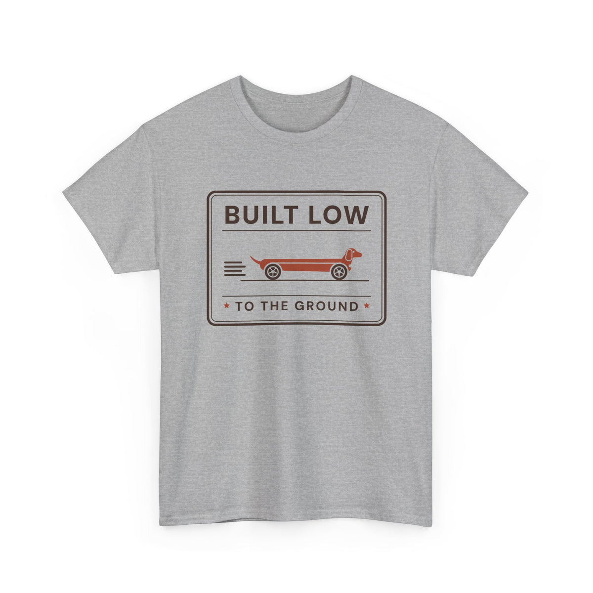 Built Low to the Ground Tee | Vintage Dachshund T-Shirt
