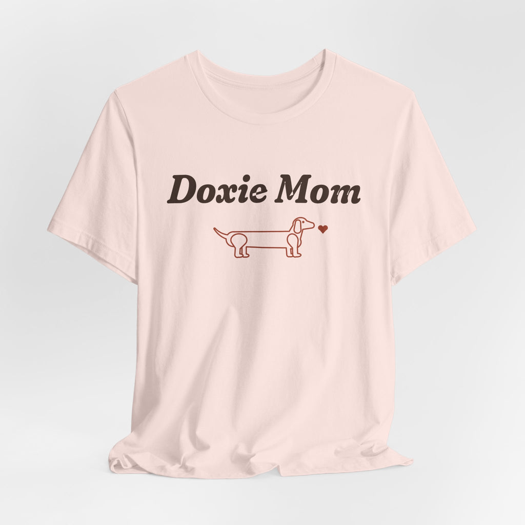 Doxie Mom Tee | Cute Dachshund Mom T-Shirt