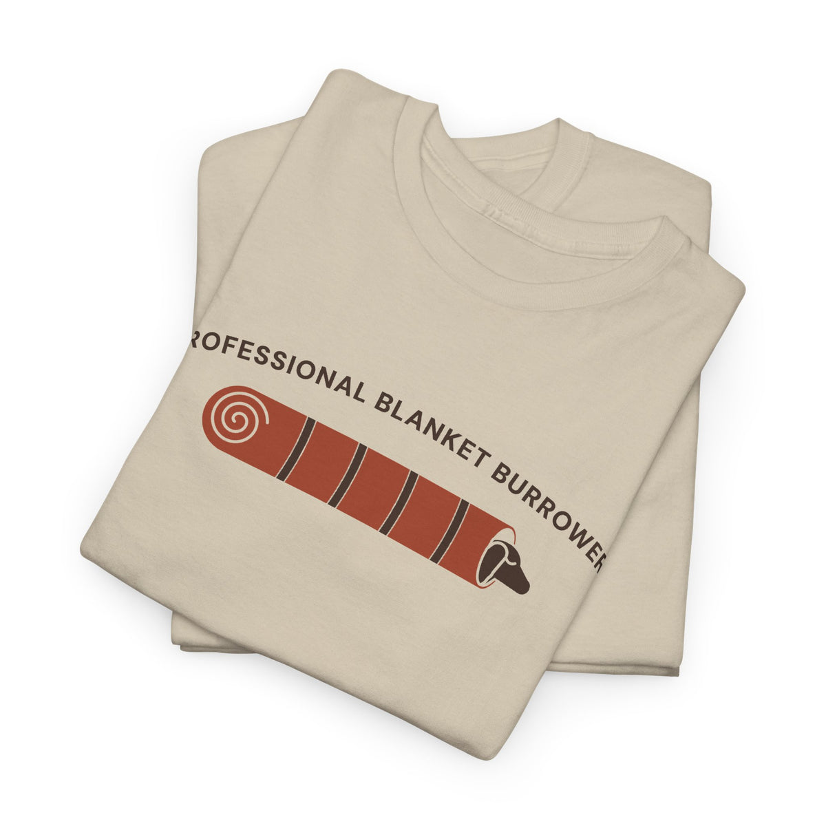 Professional Blanket Burrower Tee | Funny Dachshund T-Shirt