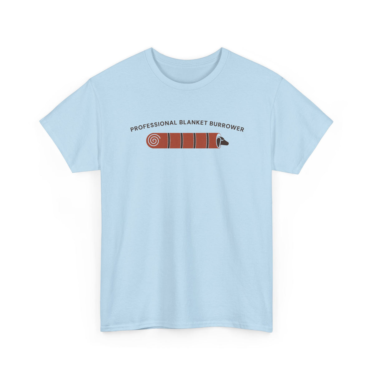 Professional Blanket Burrower Tee | Funny Dachshund T-Shirt